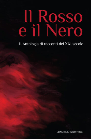 Il rosso e il nero – II Antologia